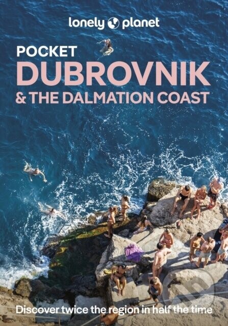 Lonely Planet Pocket Dubrovnik & the Dalmatian Coast - Lonely Planet