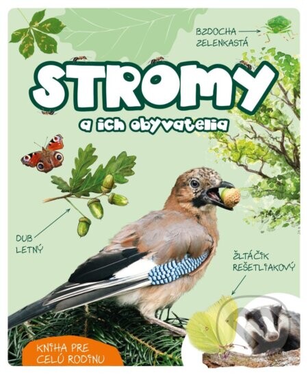 Stromy a ich obyvatelia - Wojciech Gil