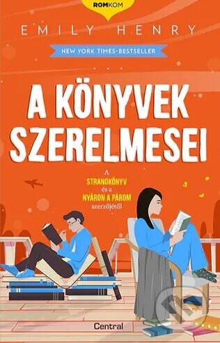 A könyvek szerelmesei - Romkom-sorozat - Emily Henry