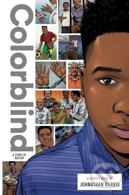 Colorblind: A Story of Racism - Johnathan Harris