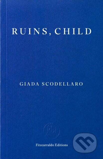 Ruins, Child - Giada Scodellaro