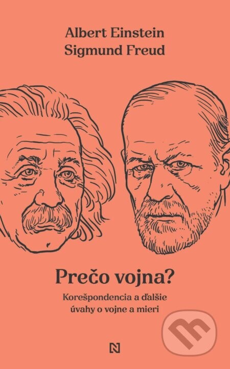 Prečo vojna? - Albert Einstein a Sigmund Freud