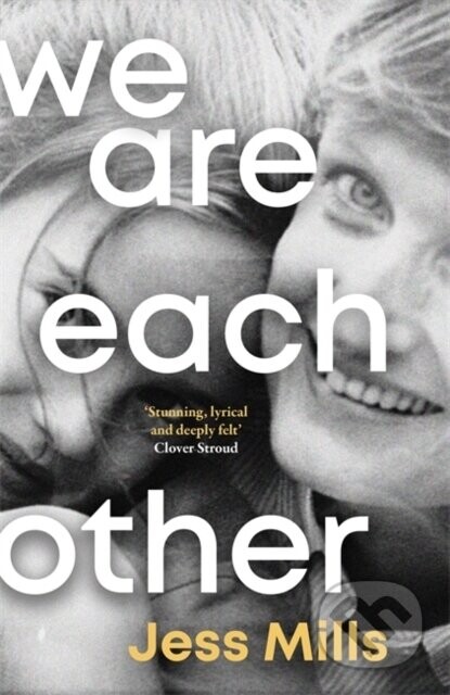 We Are Each Other - Jess Mills