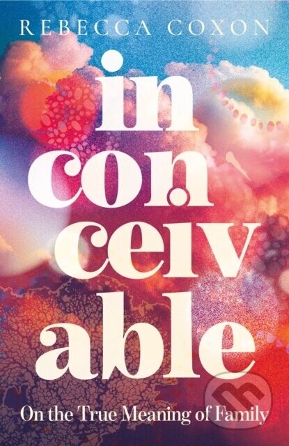 Inconceivable - Rebecca Coxon