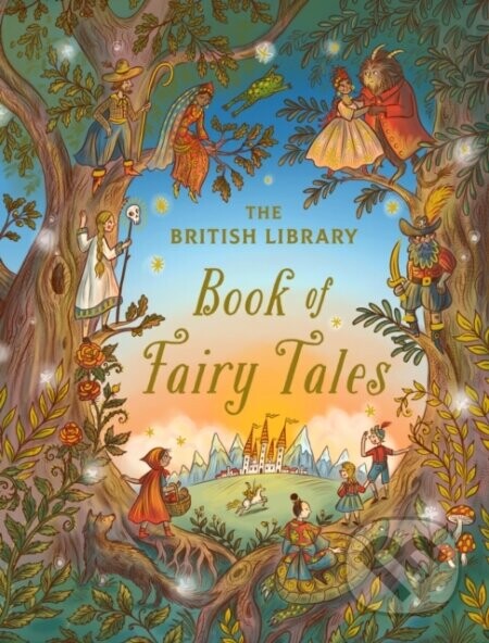 The British Library Book of Fairy Tales - The British Library