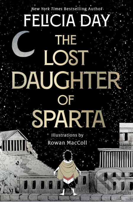 The Lost Daughter of Sparta - Felicia Day