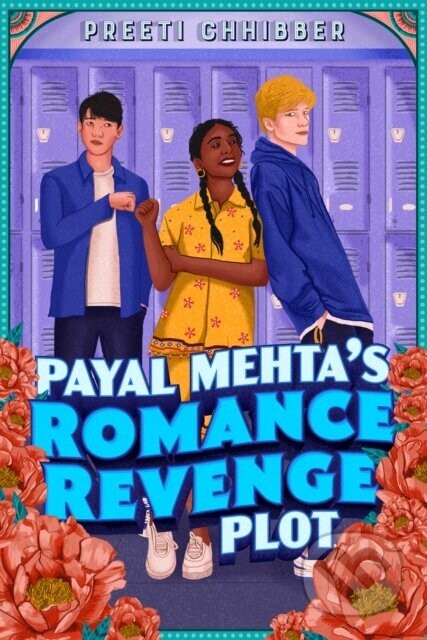 Payal Mehta's Romance Revenge Plot - Preeti Chhibber