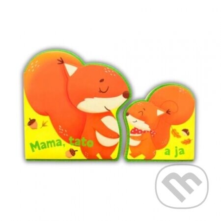 Mama, tato a ja - Taktik