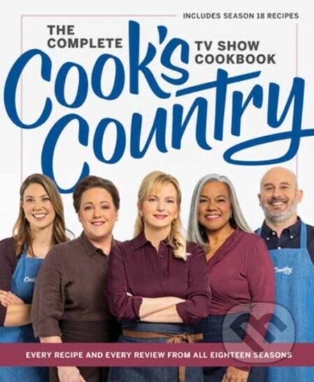 The Complete Cook’s Country TV Show Cookbook - America's Test Kitchen