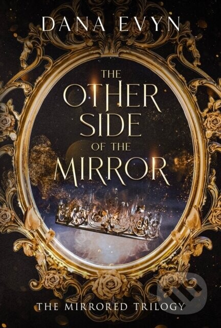 The Other Side of the Mirror - Dana Evyn