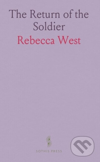 Return Of The Soldier - Rebecca West
