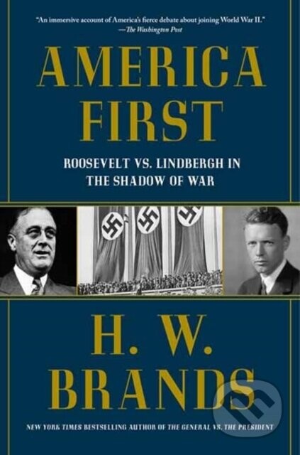 America First - H. W. Brands