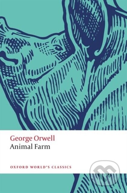 Animal Farm - George Orwell, David Dwan