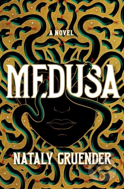 Medusa - Nataly Gruender