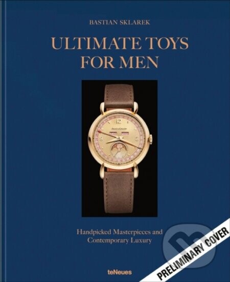 Ultimate Toys for Men - Bastian Sklarek
