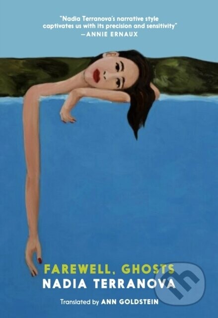 Farewell, Ghosts - Nadia Terranova