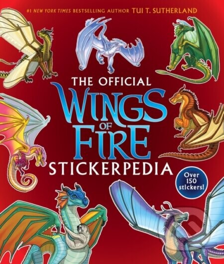Wings of Fire Stickerpedia - Tui T. Sutherland