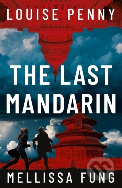 The Last Mandarin - Louise Penny