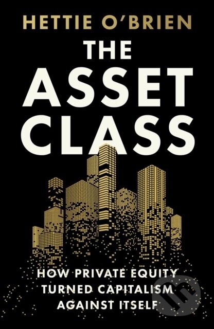 The Asset Class - Hettie O'Brien