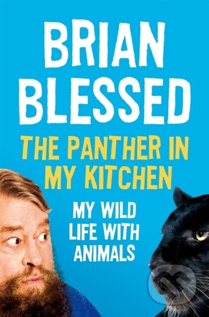 The Panther In My Kitchen - Brian Blessed