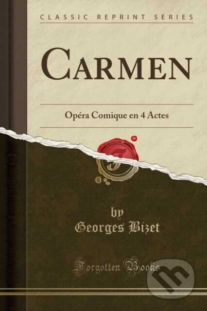Carmen - Georges Bizet