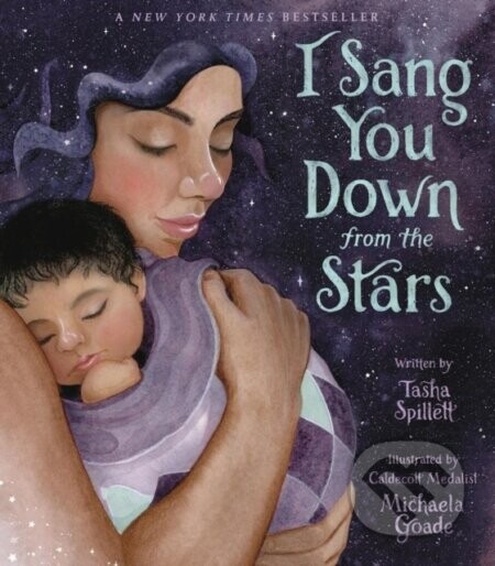 I Sang You Down from the Stars - Tasha Spillett