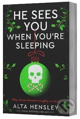 He Sees You When You're Sleeping - -