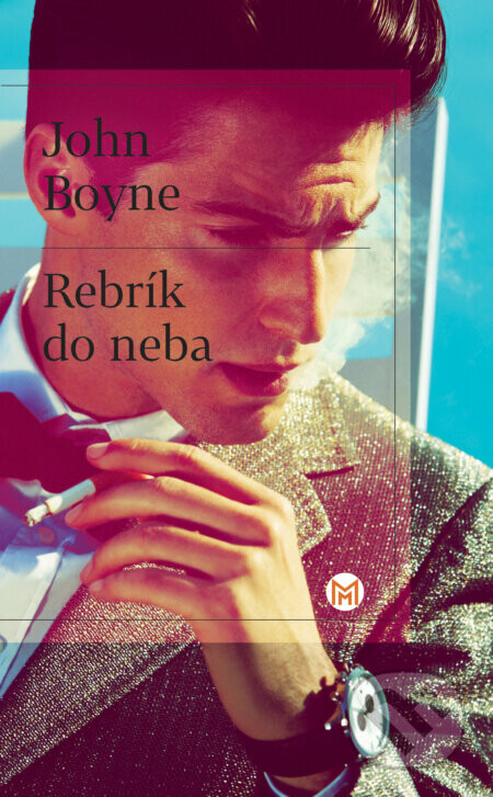 Rebrík do neba - John Boyne