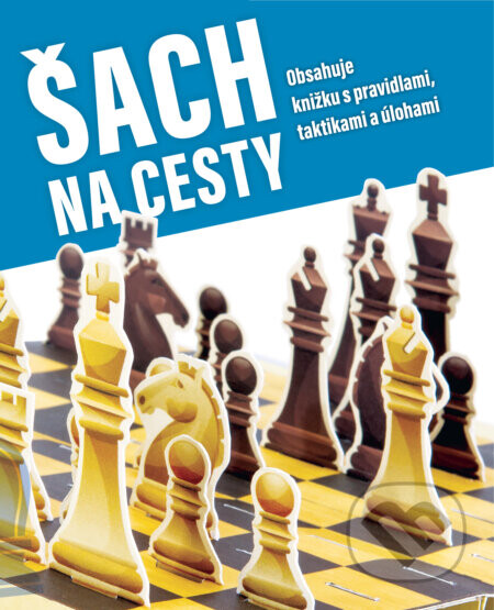 Šach na cesty - kolektív autorov