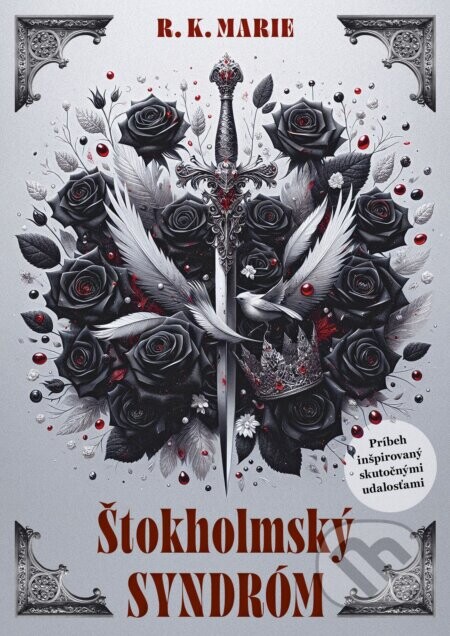 Štokholmský syndróm - R. K. Marie