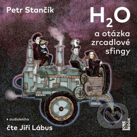 H2O a otázka zrcadlové sfingy - Petr Stančík