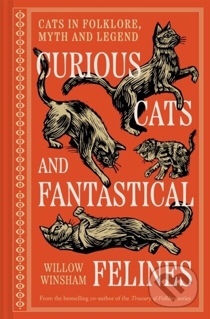 Curious Cats and Fantastical Felines - Willow Winsham