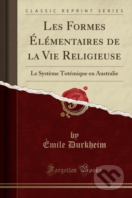 Les Formes Lmentaires De La Vie Religieu - Emile Durkheim