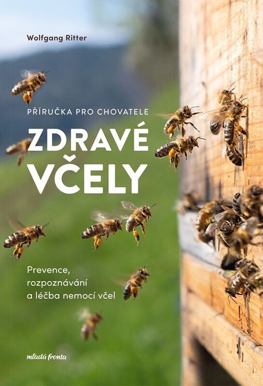Zdravé včely - příručka chovatele