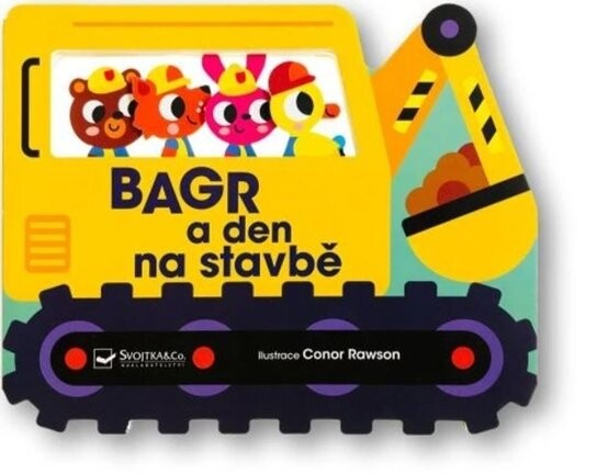 Bagr a den na stavbě