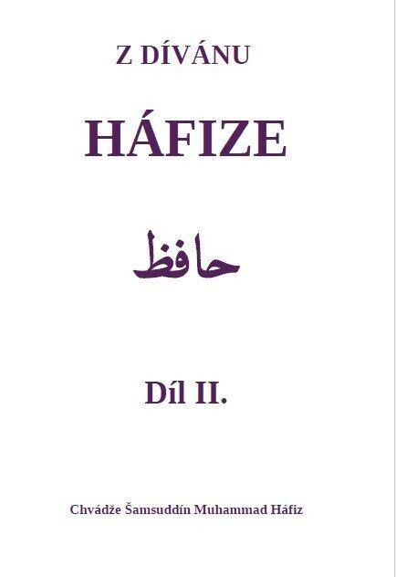 Z dívánu Háfize Díl II.