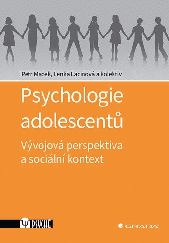 Kniha: Psychologie adolescentů od Macek Petr