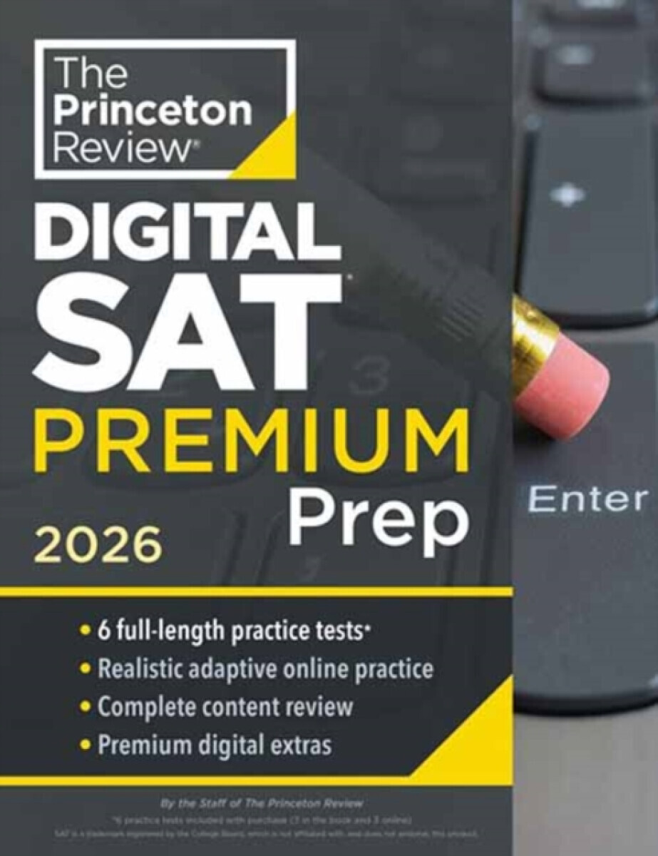 Princeton Review Digital SAT Premium Prep, 2026 - The Princeton Review