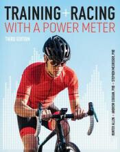 Training and Racing with a Power Meter - Hunter Allen, Andrew R. Coggan, Stephen McGregor