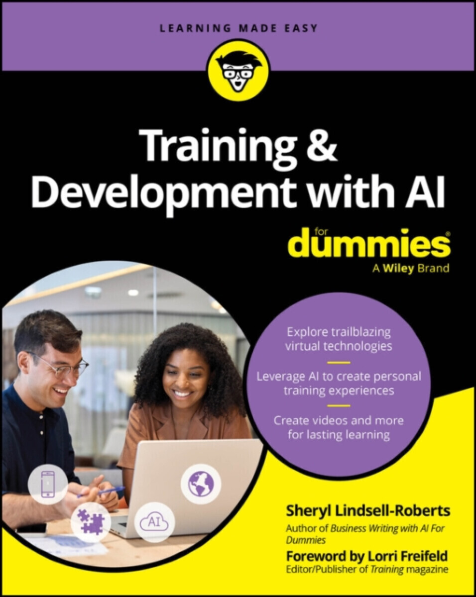 Training & Development with AI For Dummies - Sheryl Lindsell-Roberts