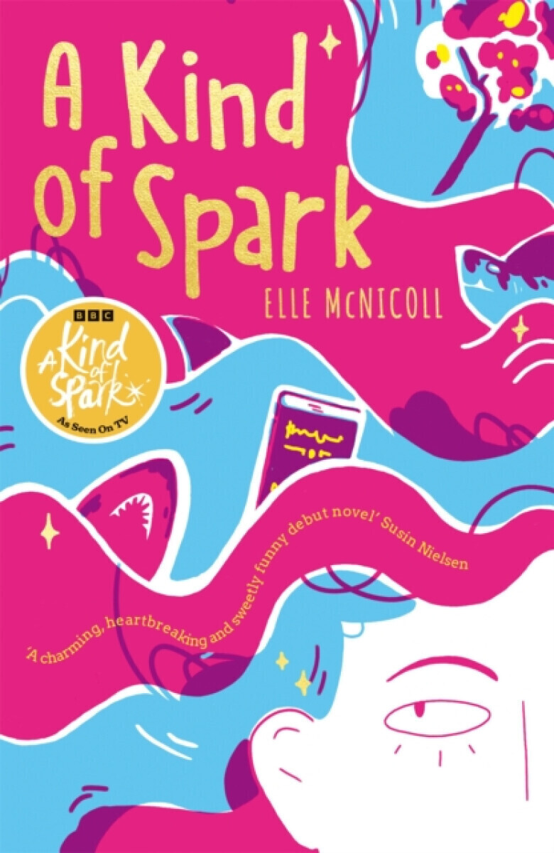 A Kind of Spark - Elle McNicoll