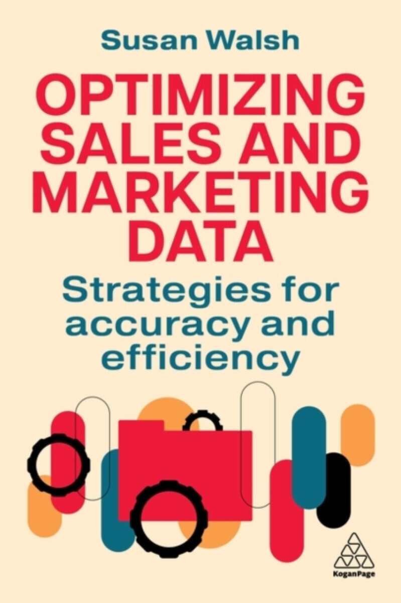 Optimizing Sales and Marketing Data - Susan Walsh