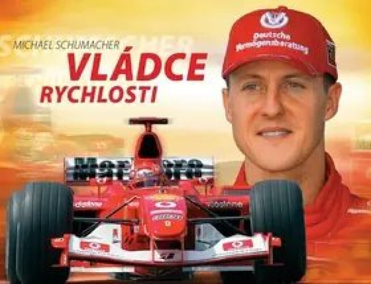 Michael Schumacher - Vládce rychlosti (poškozená)