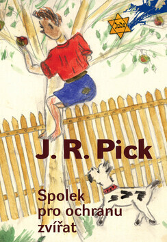 Spolek pro ochranu zvířat (poškozená) - Pick J. R.