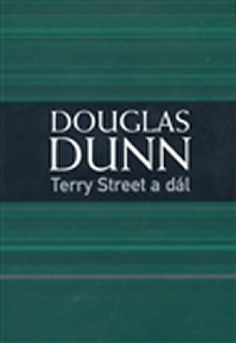 Terry Street a dál (poškozená) - Dunn Douglas