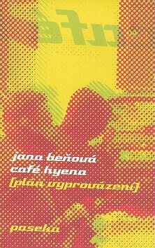Café Hyena (poškozená) - Jana Beňová