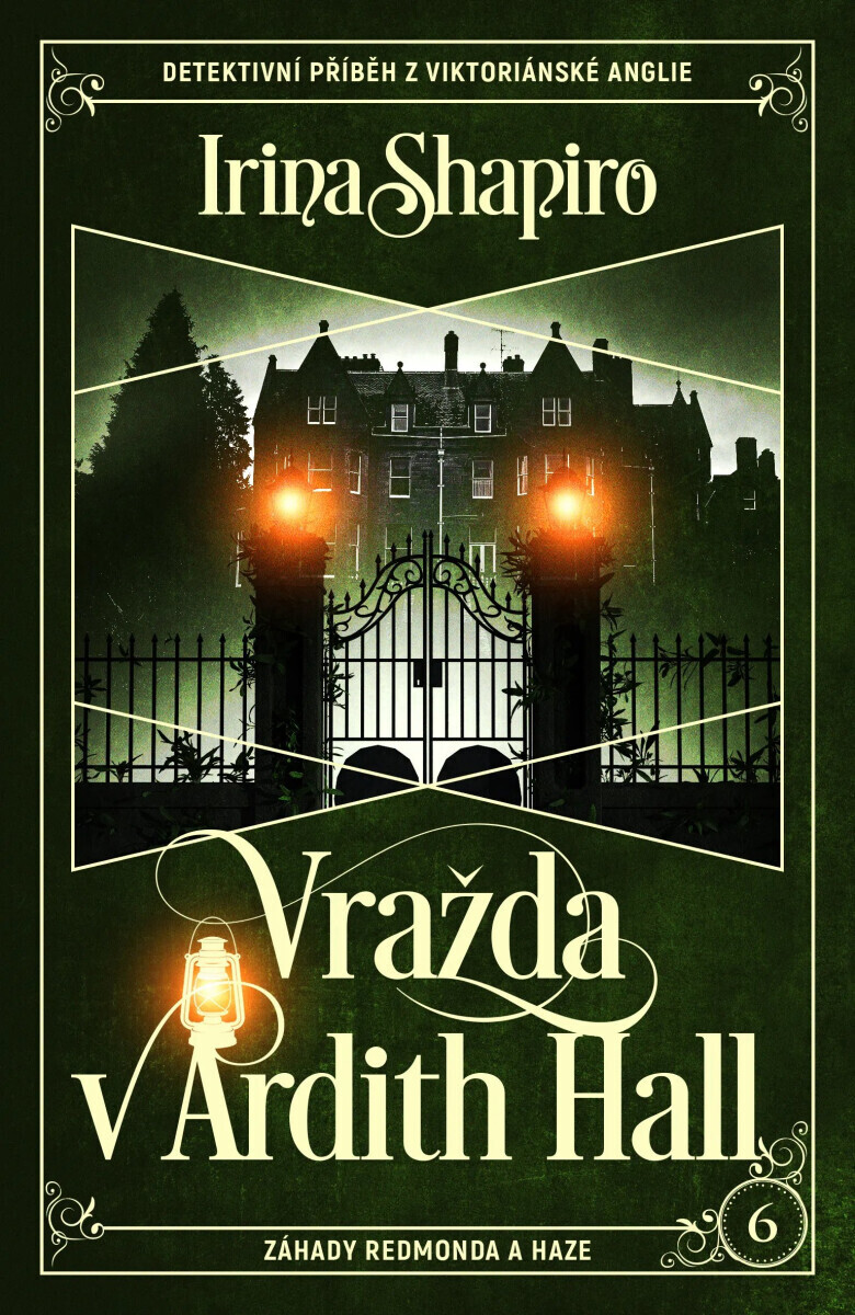 Vražda v Ardith Hall - Irina Shapiro