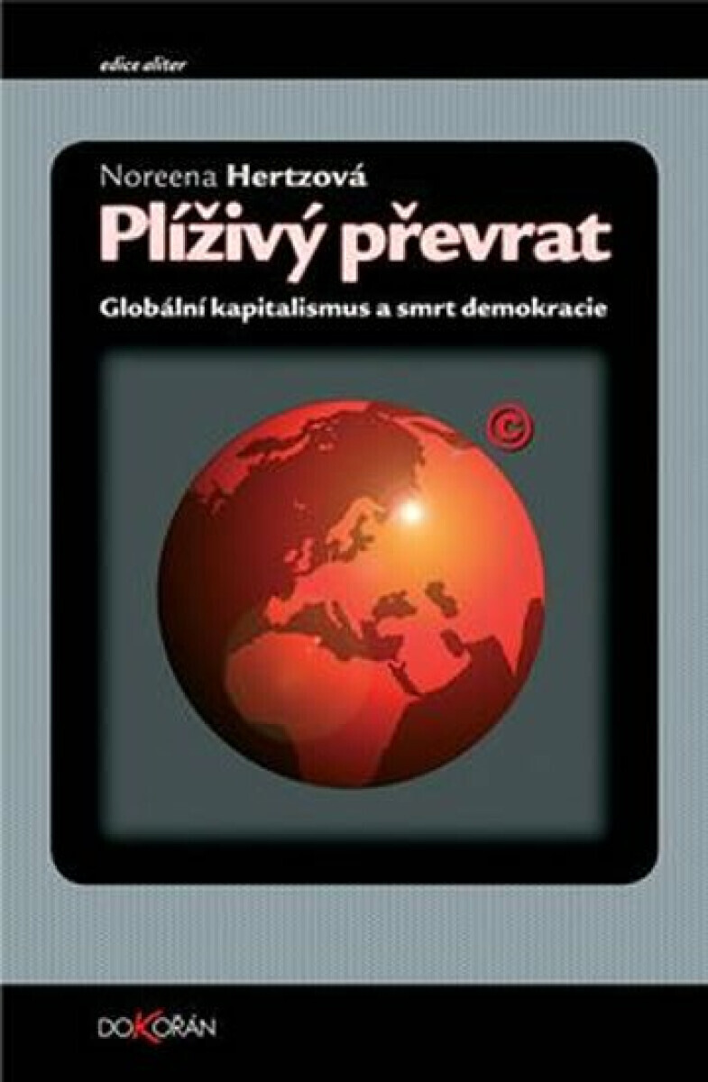 Plíživý převrat (poškozená) - Noreena Hertzová