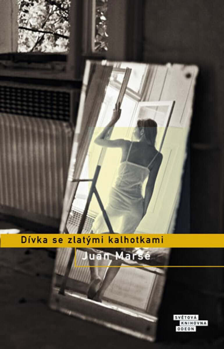 Dívka se zlatými kalhotkami (poškozená) - Juan Marsé
