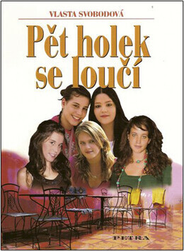 Pět holek se loučí (poškozená) - Vlasta Svobodová